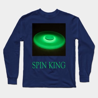 Spin king! Long Sleeve T-Shirt